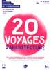 20 voyages d'architecture //       
Partenariat ESA-CAUE d'île-de-France